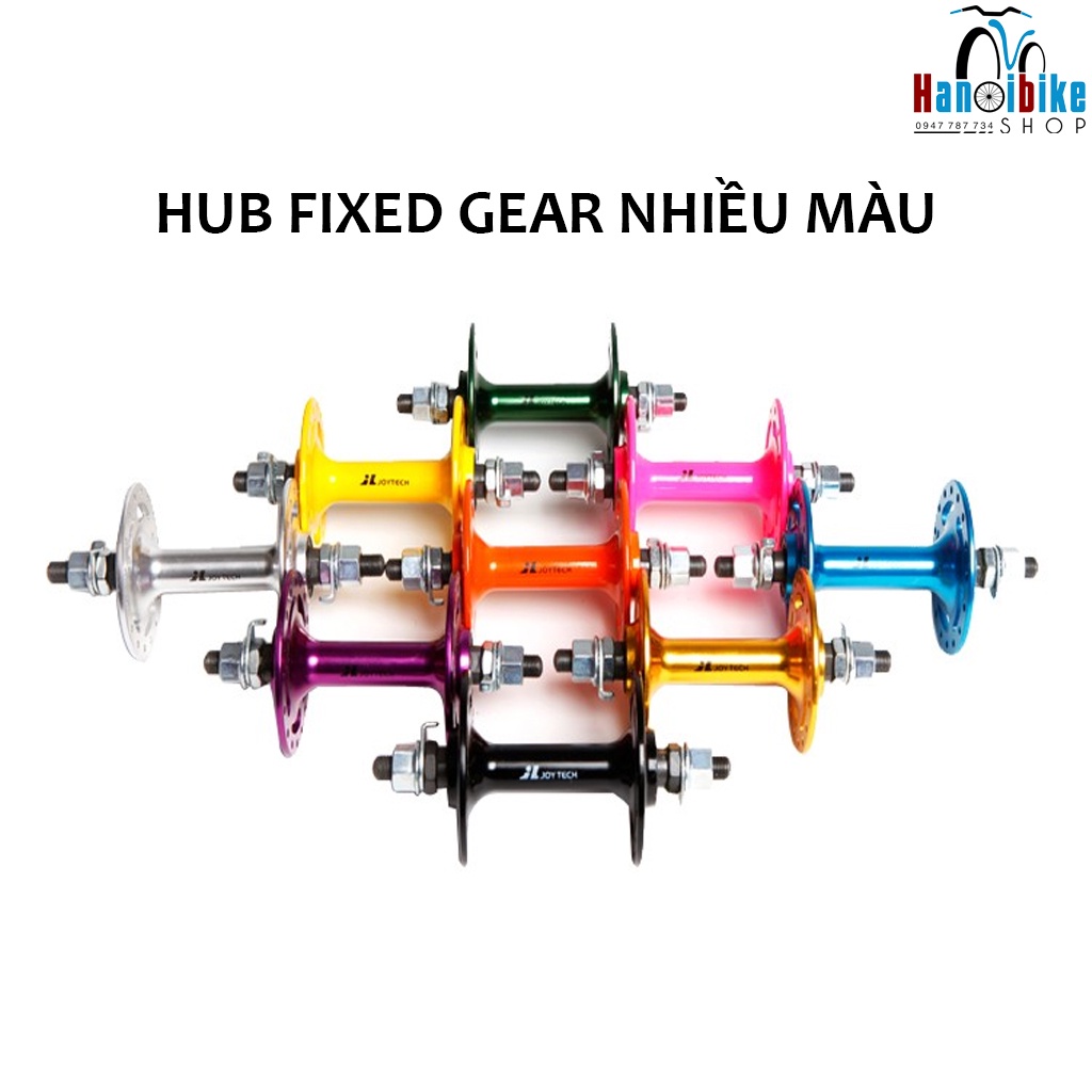 Hub dành cho xe đạp Fixed Gear nhiều màu, hub xj, legend, joytec, novatec, đạp ngược là phanh