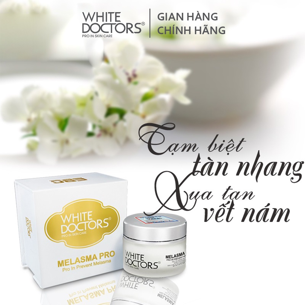 Kem làm mờ nám giảm thâm thể nặng White Doctors Melasma Pro 40g