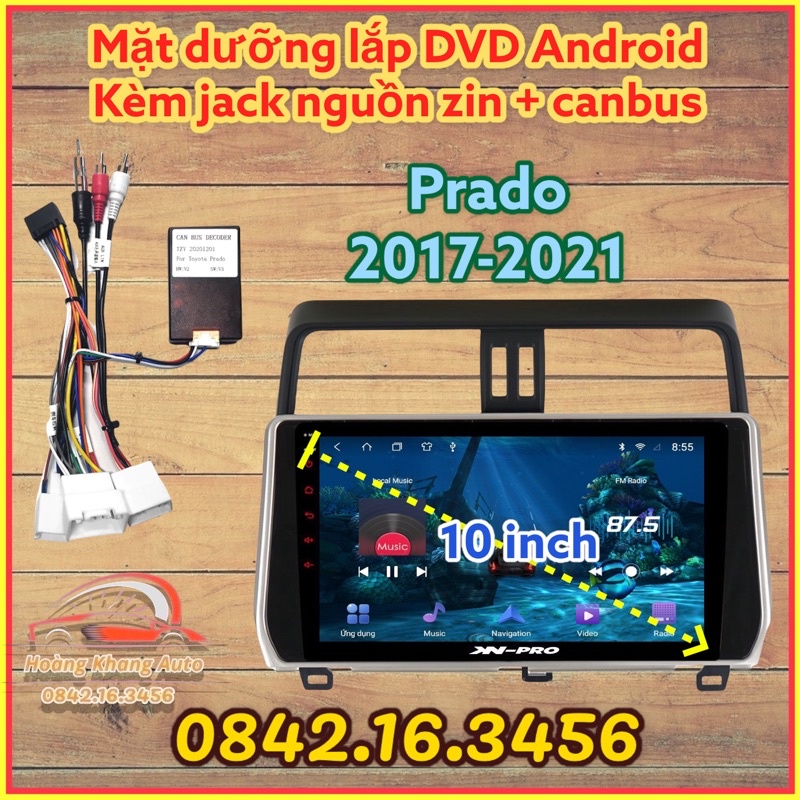 Mặt dưỡng Toyota Prado 2017 - 2021, 10 INCH CÓ JACK NGUỒN ZIN