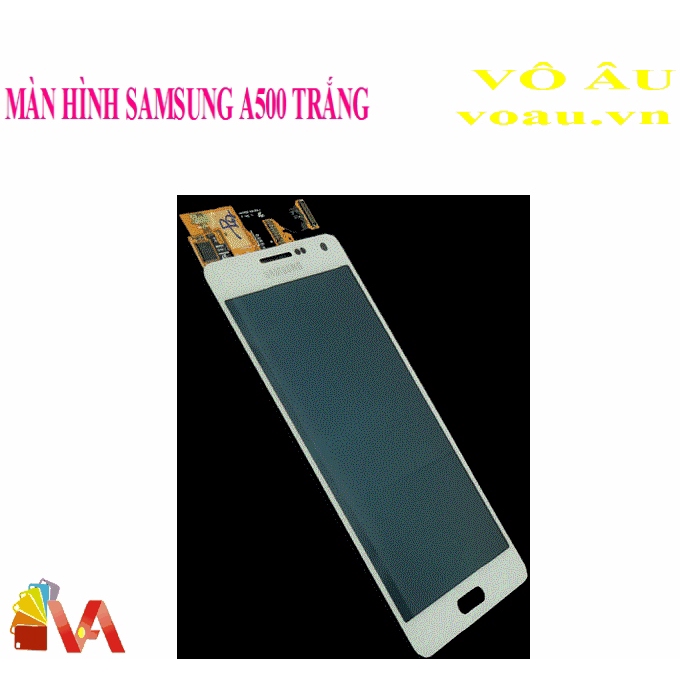 MÀN HÌNH SAMSUNG A500 MÀU TRẮNG [MÀN HÌNH XỊN] [MÀN HÌNH LOẠI 1, SÁNG ĐẸP NHẤT]