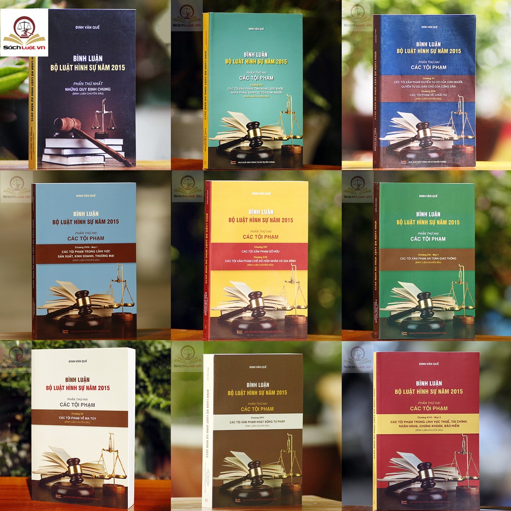 Sách - Bình luận bộ luật hình sự 2015 (Bộ 9 cuốn của tác giả Đinh Văn Quế)