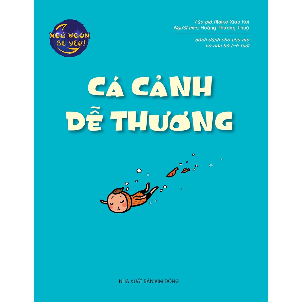 Sách - Ngủ Ngon Bé Yêu: Cá Cảnh Dễ Thương