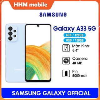 (#### điện thoại samsung galaxy a33 5g - hàng chính hãng, mới 100%, bảo hành 12 tháng * /hn ##)