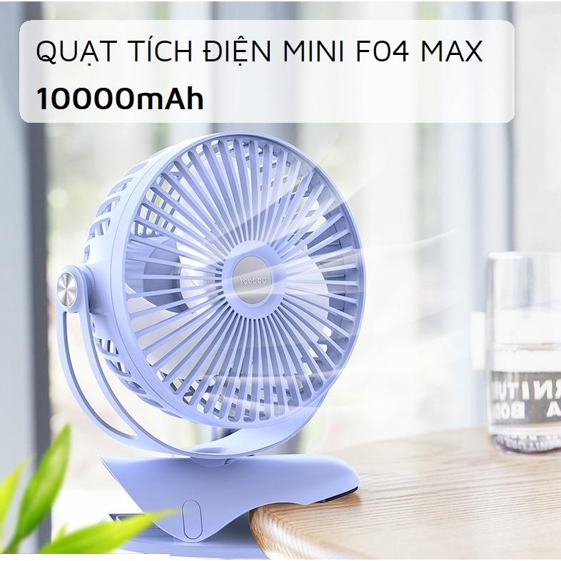 Quạt Yoobao F04 MAX 360 độ 10000 mAh,quạt kẹp, để bàn dùng liên tục 60h. Bảo hành 6 tháng