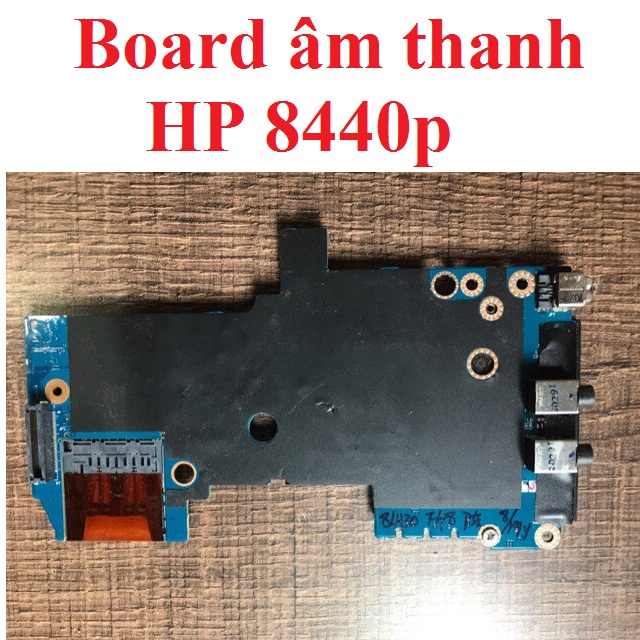 Thay thế bo âm thanh board âm thanh HP 8440p