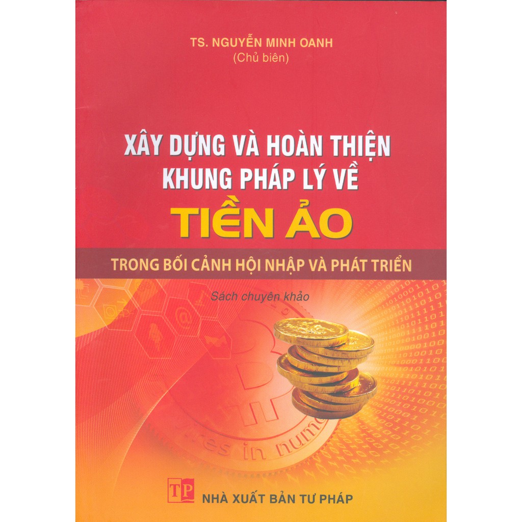 Sách - Xây dựng và hoàn thiện khung pháp lý về tiền ảo | BigBuy360 - bigbuy360.vn