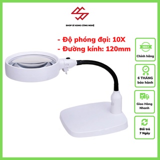Kính lúp để bàn 💗freeship💗 kính lúp 10x có đế k7764 - thấu kính 120mm