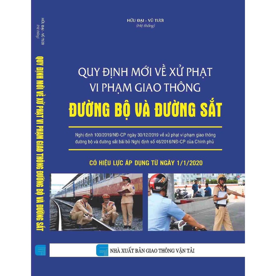 Sách  - Quy định mới về xử phạt vi phạm giao thông đường bộ và đường sắt