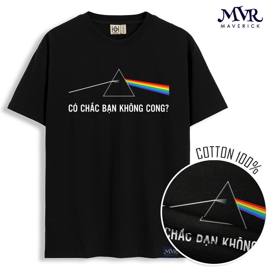 Áo thun lgbt bê đê vui nhộn phông nam nữ cổ tròn Cotton thoáng mát có chắc là bạn không cong MVR KK3940