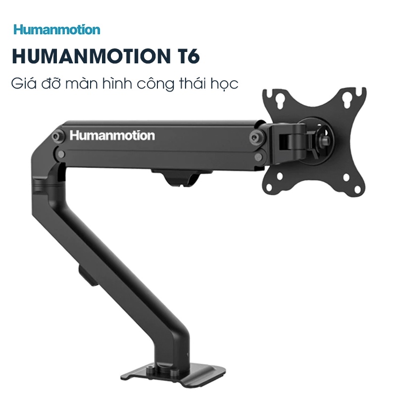 FREESHIP 🔥 Giá đỡ màn hình Human Motion T6 màu đen / Humanmotion