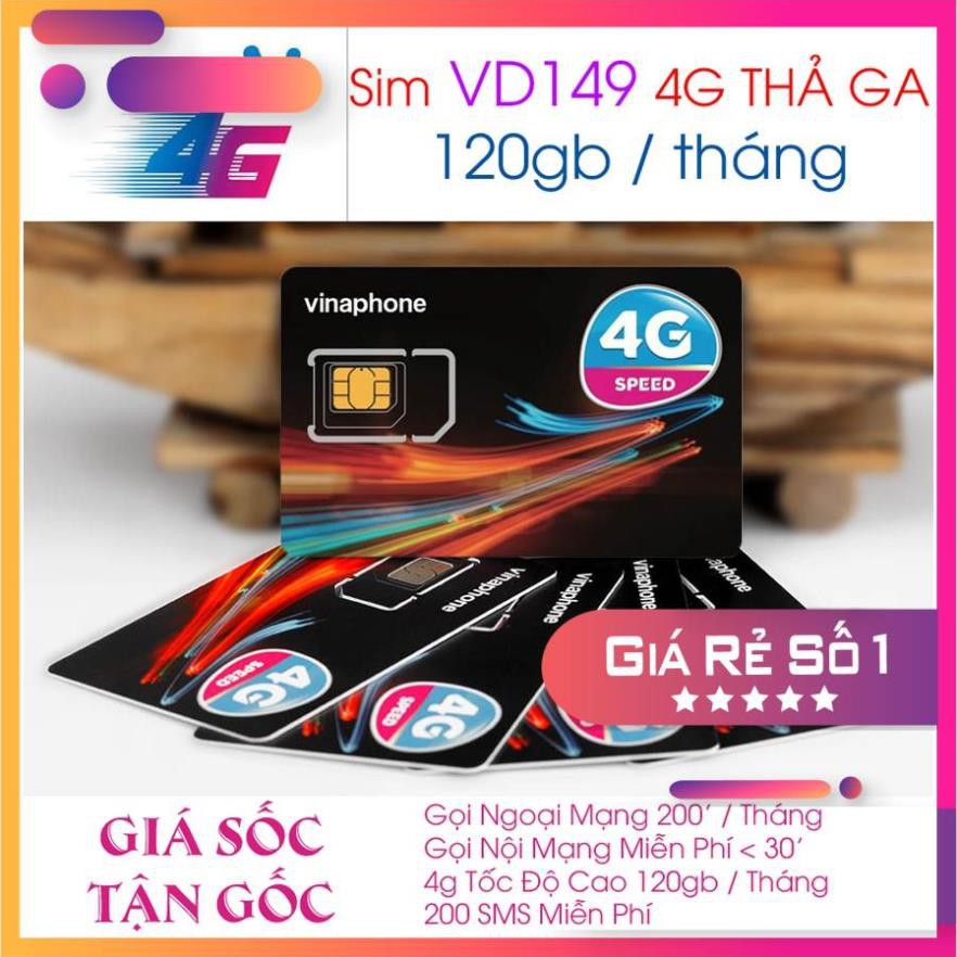 [ FLASH SALE ] SIM 4G VINAPHONE VD149 - D60G - MIỄN PHÍ 4G LÊN TỚI 120GB / THÁNG - Gọi Nội, Ngoại Mạ