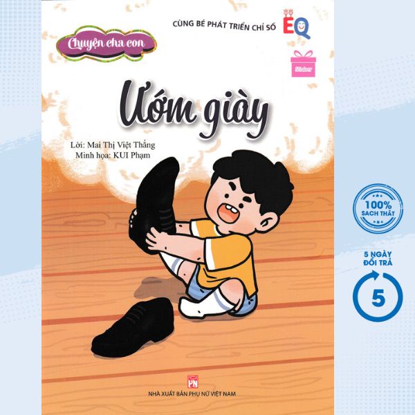 Sách - Chuyện Cha Con - Cùng Bé Phát Triển Chỉ Số EQ - Ướm Giày - PNU