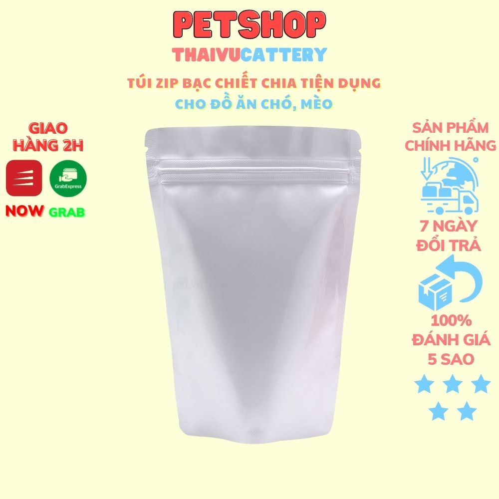 Túi zip bạc chiết chia tiện dụng cho đồ ăn chó, mèo