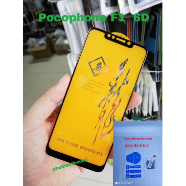 Kính cường lực 6D cho Pocophone F1 Full màn Full keo (tặng keo chống hở méo giấy lấy bụi)