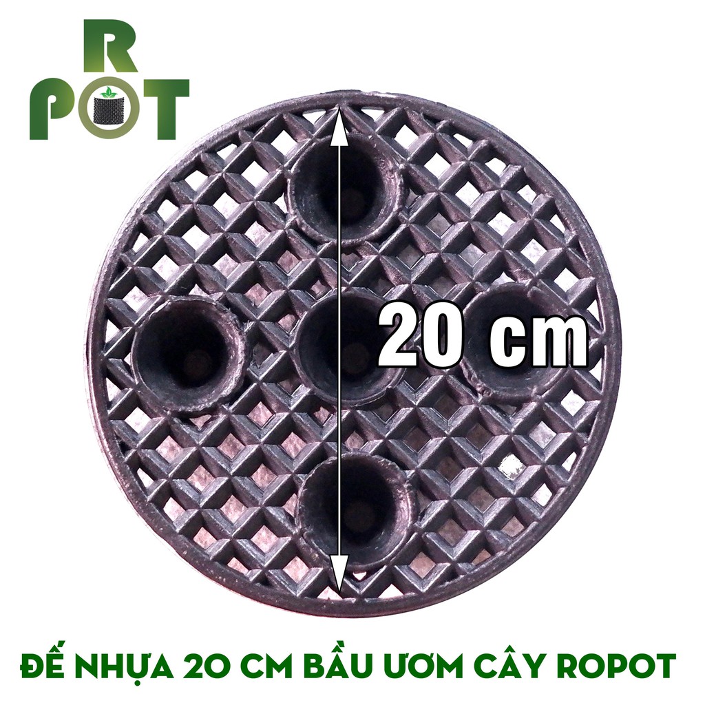 Đế Nhựa ROPOT ươm rễ vườn cây ĐK 20cm
