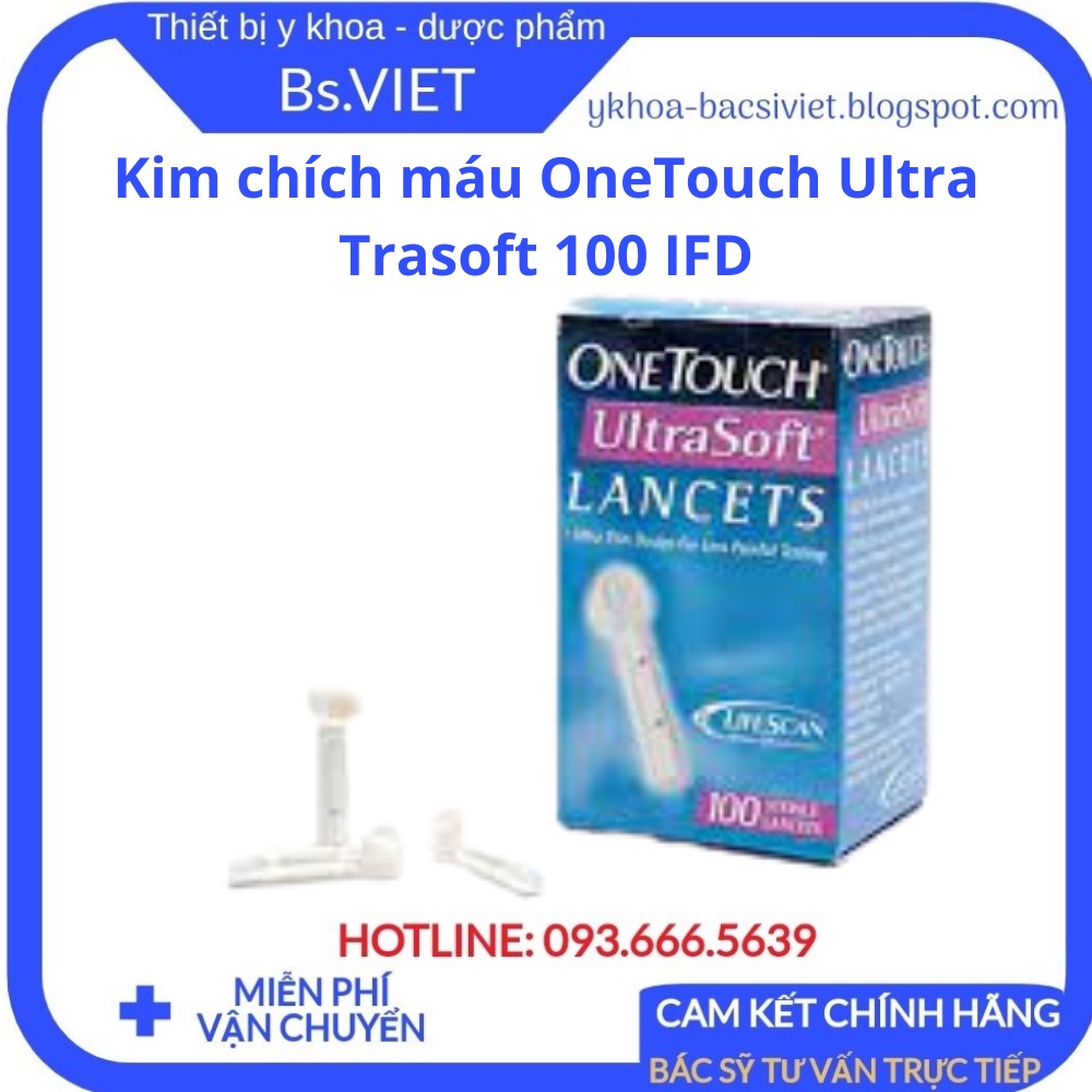 Kim chích máu OneTouch Ultra Trasoft 100 IFD - Thiết kế đầu vát kim cương, giảm đau, lấy máu dễ dàng, an toàn - Bsviet