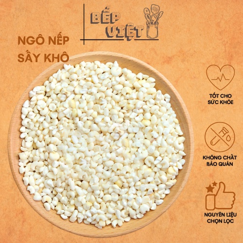 Ngô nếp sạch phơi khô tự nhiên ICHII , dùng để nấu chè , thổi xôi