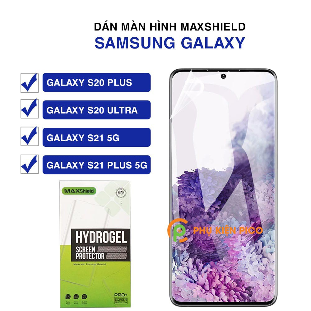 Dán màn hình Samsung S20 Plus full màn hình PPF dẻo trong suốt chính hãng Maxshield - Dán dẻo Samsung Galaxy S20 Plus