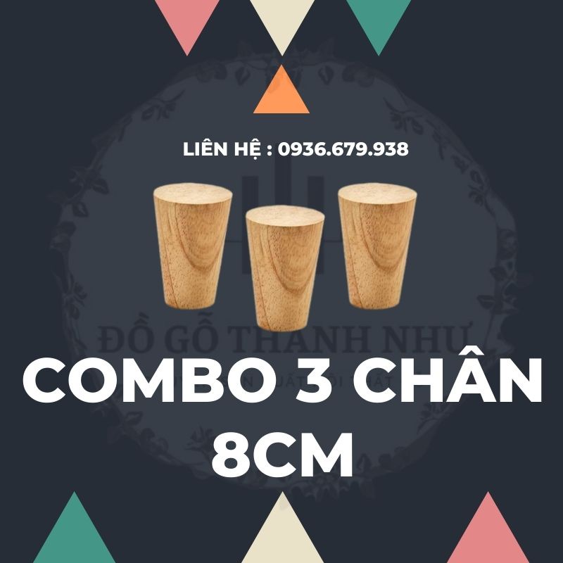 Combo 3 chân gỗ dài 8cm ,dùng làm chân ghế sofa,chân tủ....Đặc biệt tặng kèm pad sắt để gắn chân gỗ