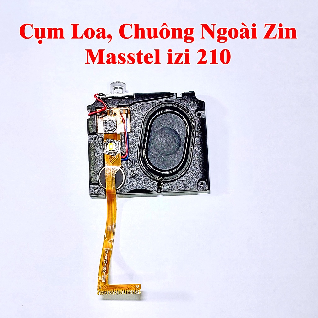Cụm Loa, Chuông Ngoài Điện Thoại Masstel Zin Máy, A226, Play 30, izi 206 210 220 230 280, Fami S S2 12 M20