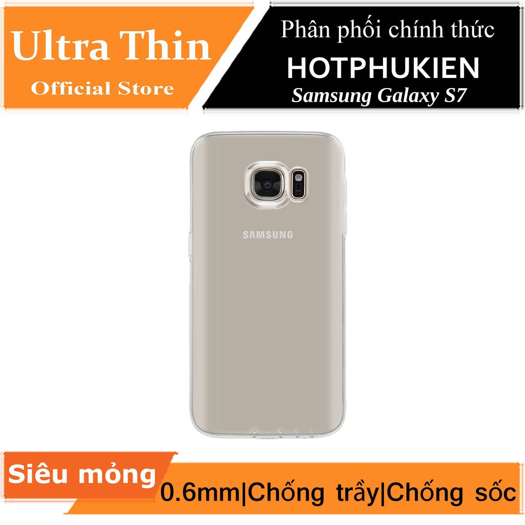 Ốp lưng silicon dẻo trong suốt cho Samsung Galaxy S7 mỏng 0.6mm chính hãng Ultra Thin