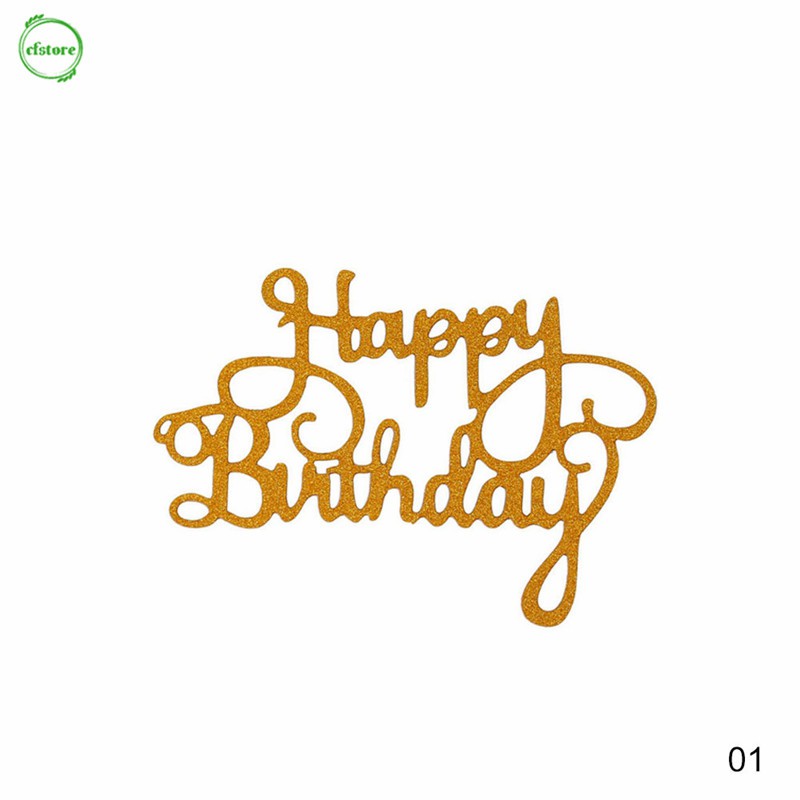 CF 5 Colors Happy Birthday Glitter Paper Cake Topper Golden Silvery Letters Cupcake Dessert Decor