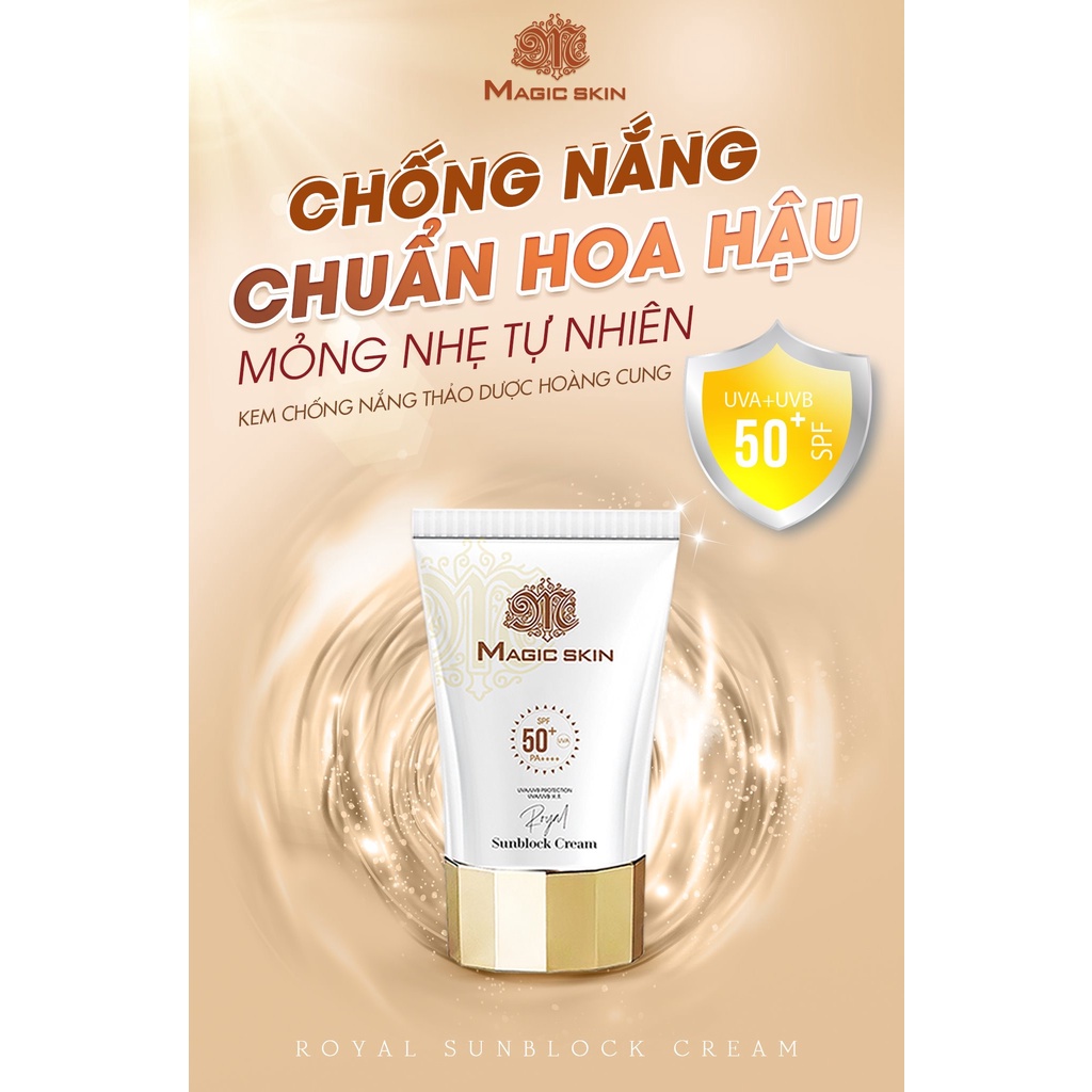 ROYAL SUNBLOCK CREAM - KEM CHỐNG NẮNG MAGIC SKIN