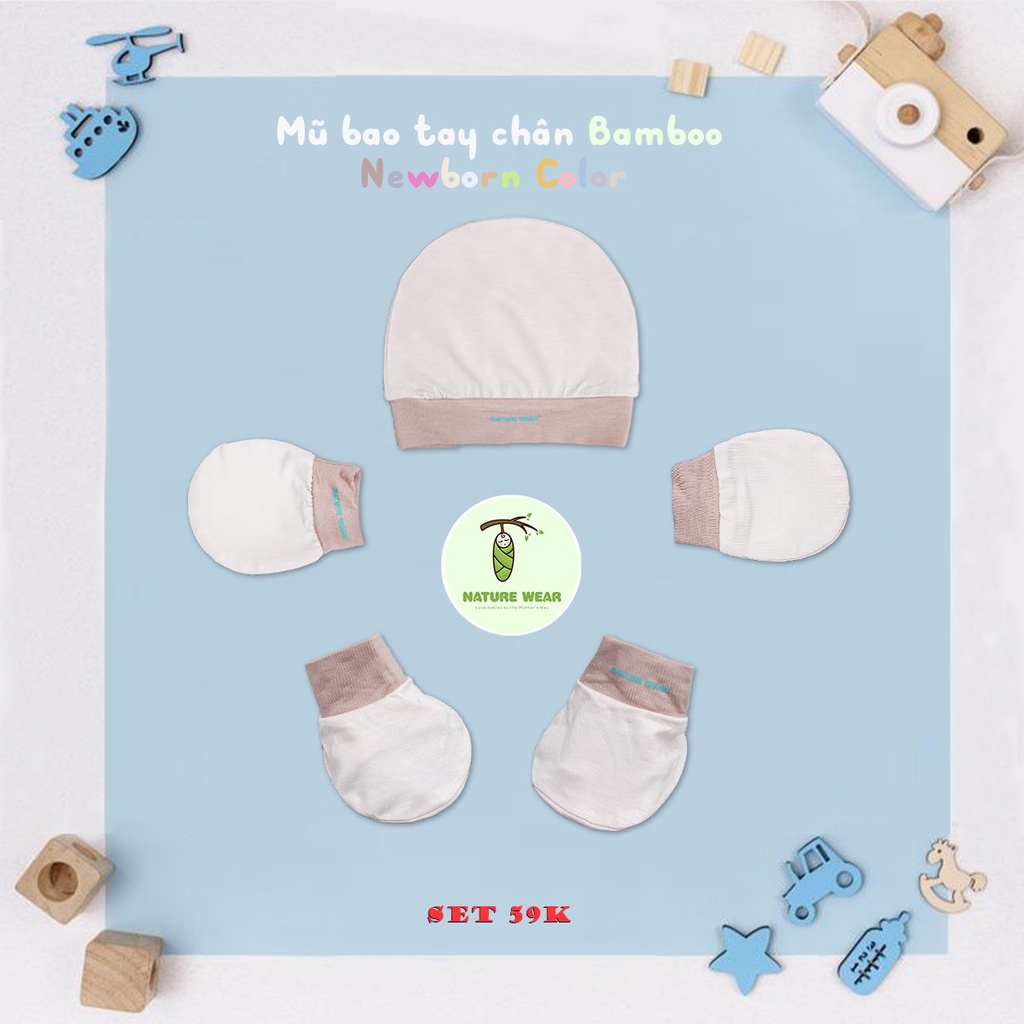 Mũ bao tay chân NATURE WEAR vải sợi tre mỏng cho bé sơ sinh baMBOO cotton Việt Nam 0-3M