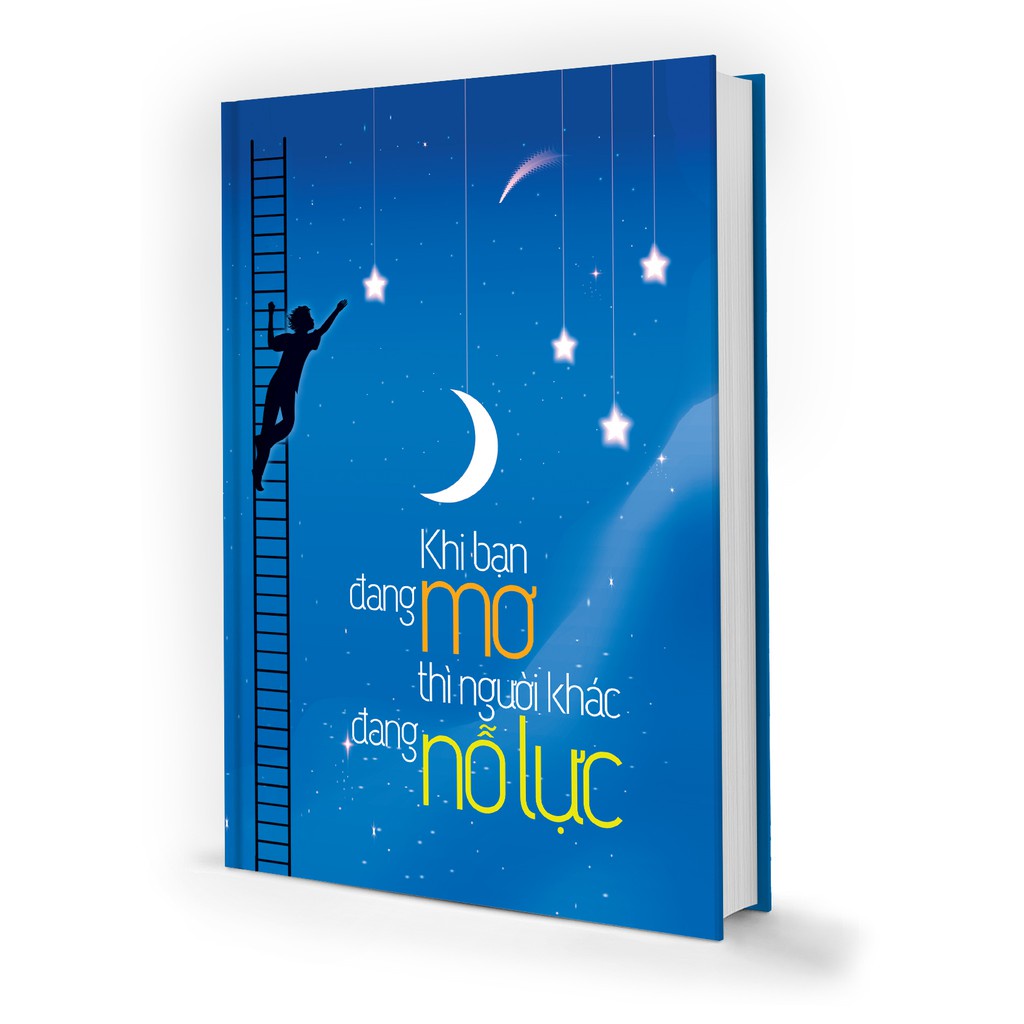 Sách - Notebook - Khi Bạn Đang Mơ Thì Người Khác Đang Nỗ Lực B50
