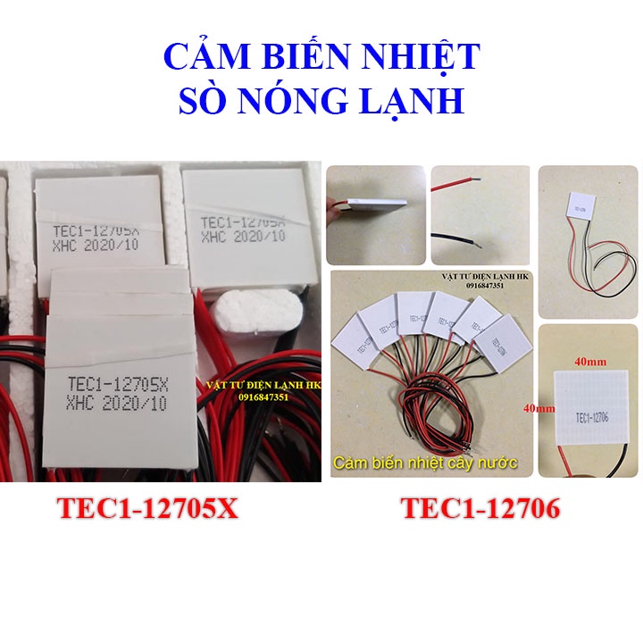 Sò nóng lạnh, cảm biến nhiệt cây nước nóng TEC1-12705X TEC1-12706 40x40mm