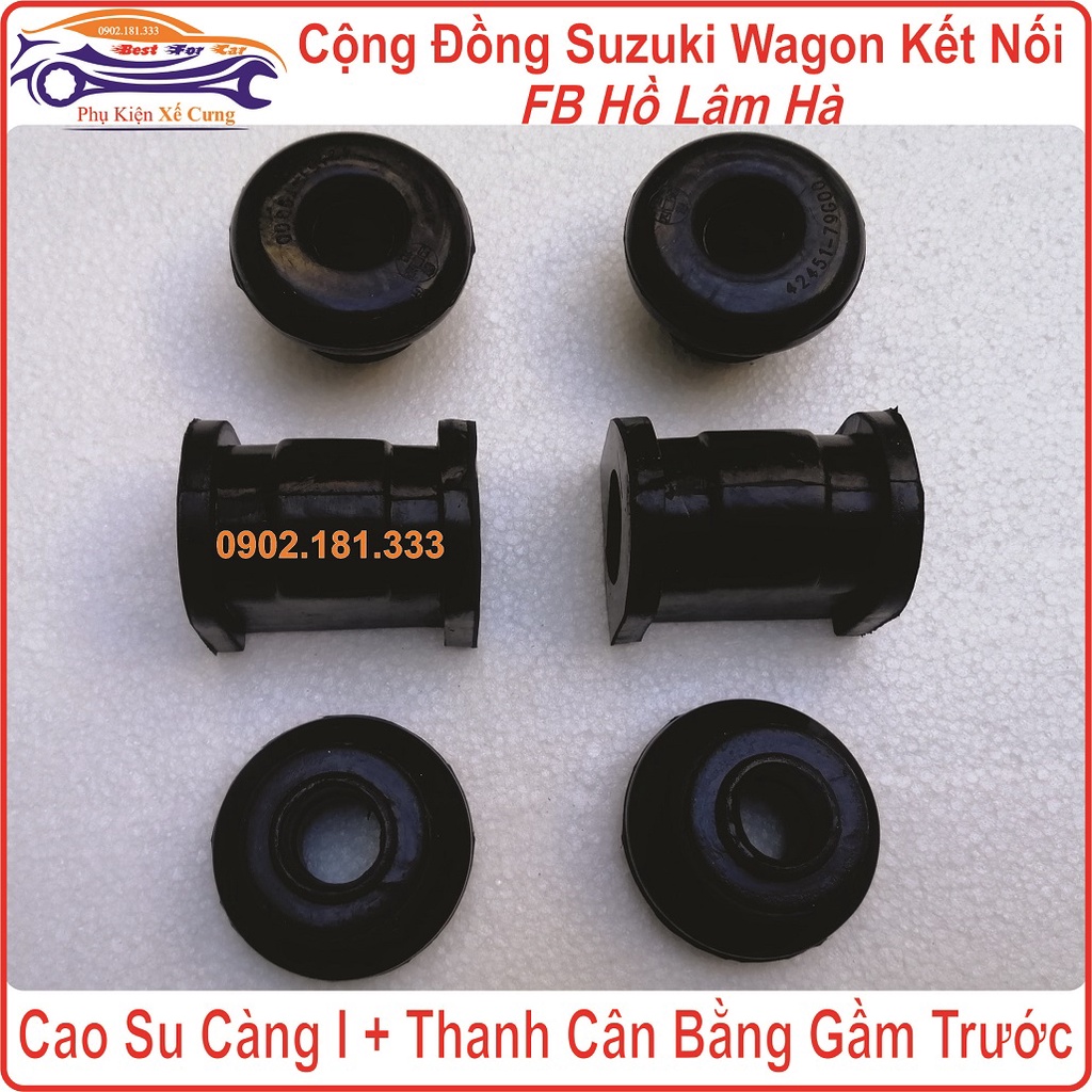 Combo 6 Cao Su Càng I Thanh Cân Bằng Trước Suzuki Wagon R+