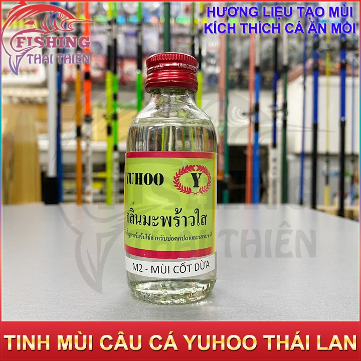 Tinh mùi câu cá, hương hổ, chuối, dừa, dứa, vani, sầu riêng thái lan