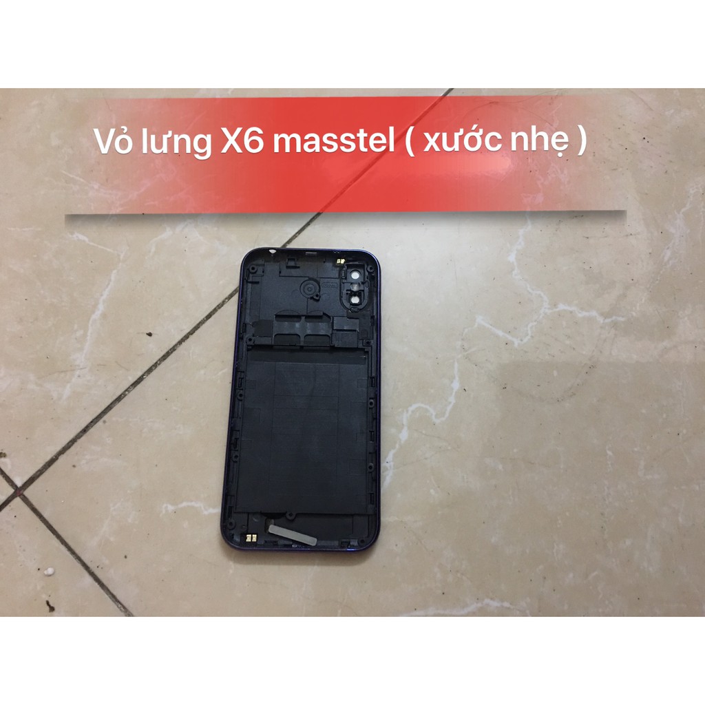 Vỏ lưng X6 masstel