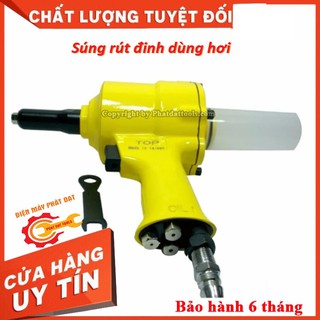 Súng Rút Đinh Tán,Rive Dùng Hơi-Đầu Rút Đinh TOP-Đài loan