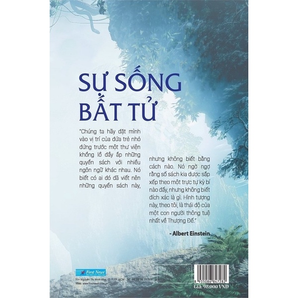 Sách - Sự Sống Bất Tử - Khám Phá Chấn Động Mới Về Đấng Tạo Hóa Và Một Thế Giới Khác - Jeffrey Long &amp; Paul Perry