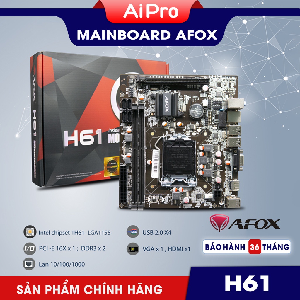 Combo 10 main H61/H81 các thương hiệu AFOX - GLOWAY - Chính Hãng - BH 24 - 36 Tháng