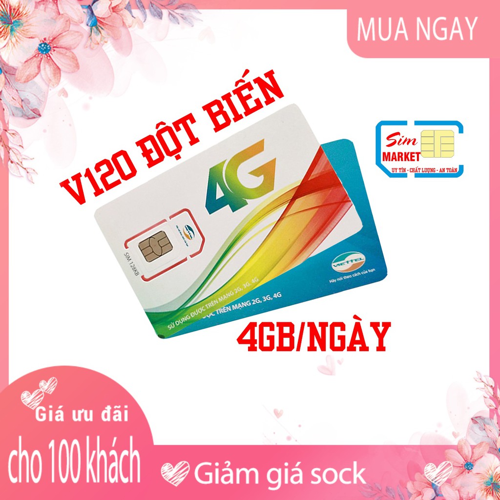 [FREESHIP] Sim V120 Viettel Đột Biến Ngày 4GB - Gọi Miễn Phí