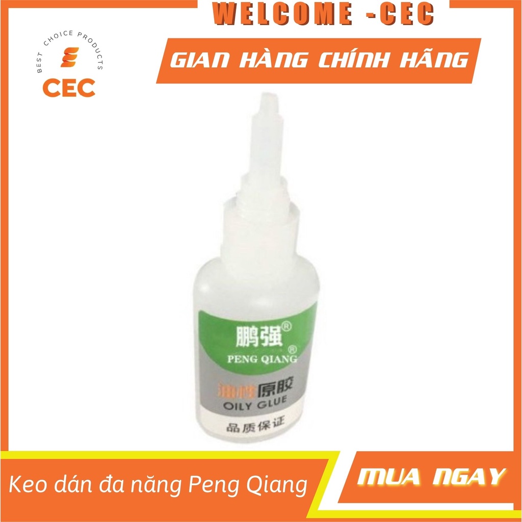 Keo Dán Peng Qiang 50g - Keo Nước Siêu Dính Dán Giầy Gỗ Nhựa Kính Alu Cao Su KPQ50 [CEC Store]