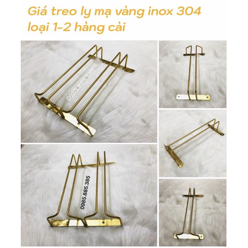 Giá treo ly mạ vàng inox 304 loại 1 hàng cài