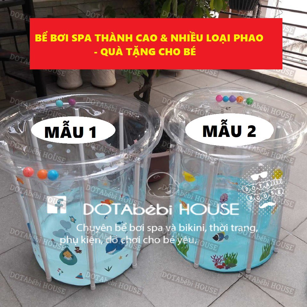 BỂ BƠI [nhiều loại phao+quà tặng] SPA ĐỨNG THÀNH CAO KHÔNG CẦN BƠM CHO BÉ - DOTAbébi HOUSE