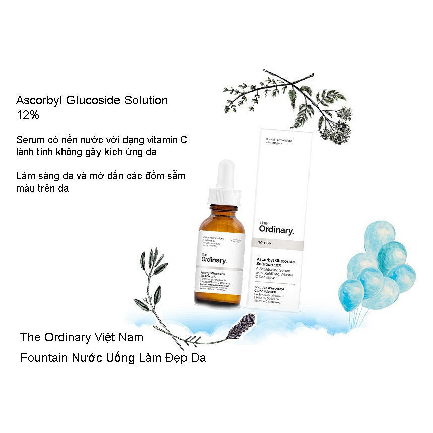 The Ordinary Ascorbyl Glucoside Solution 12% 30 mL. serum siêu dưỡng Sáng da Chống Lão Hóa