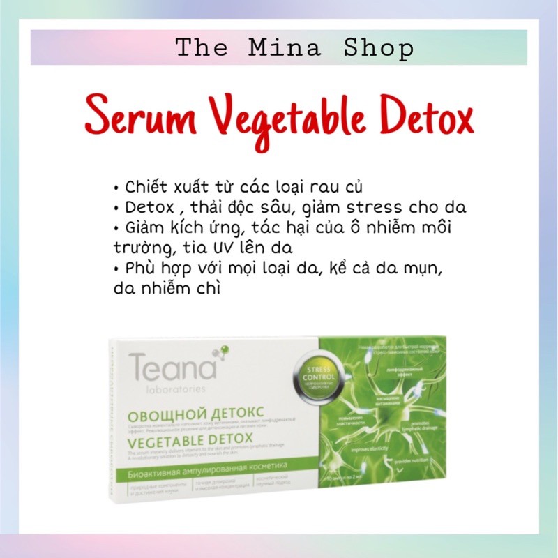 Serum Teana Vegetable Detox thải độc sâu giảm tress cho da chiết xuất rau củ.