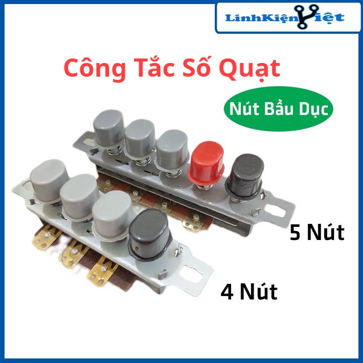 Công tắc số quạt 4 nút, 5 nút loại đầu bầu dục điều chỉnh tốc độ gió cho quạt cây, quạt bàn