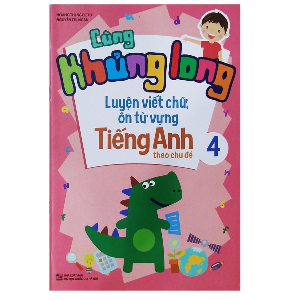 Sách - Cùng khủng long luyên viết chữ, ôn từ vựng tiếng anh chủ đề 4