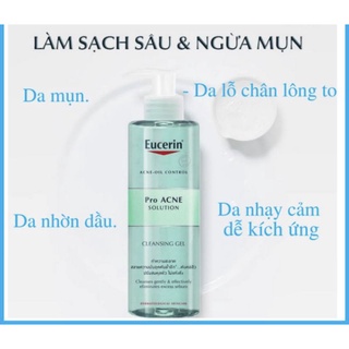 Sữa rửa mặt Eucerin Cho Da Dầu Mụn - Eucerin Pro ACNE Solution Cleansing Gel