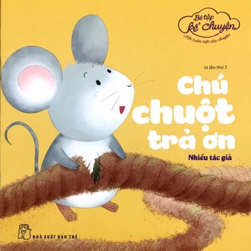 Sách - Chú Chuột Trả Ơn