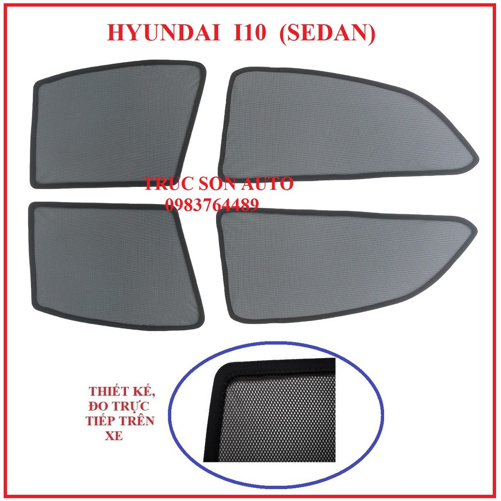 HYUNDAI I10 (SEDAN) Rèm che nắng chắn nắng ô tô theo xe gắn nam châm