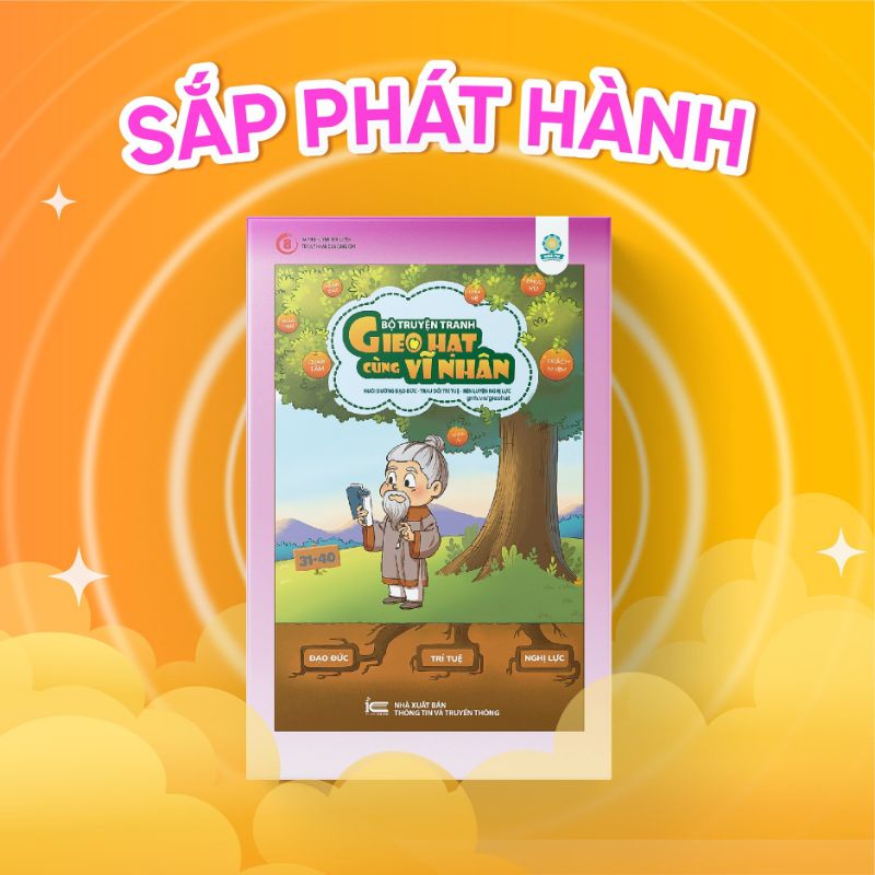 Gieo hạt cùng vĩ nhân 4 ( tập  31-40)