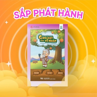 Gieo hạt cùng vĩ nhân 4