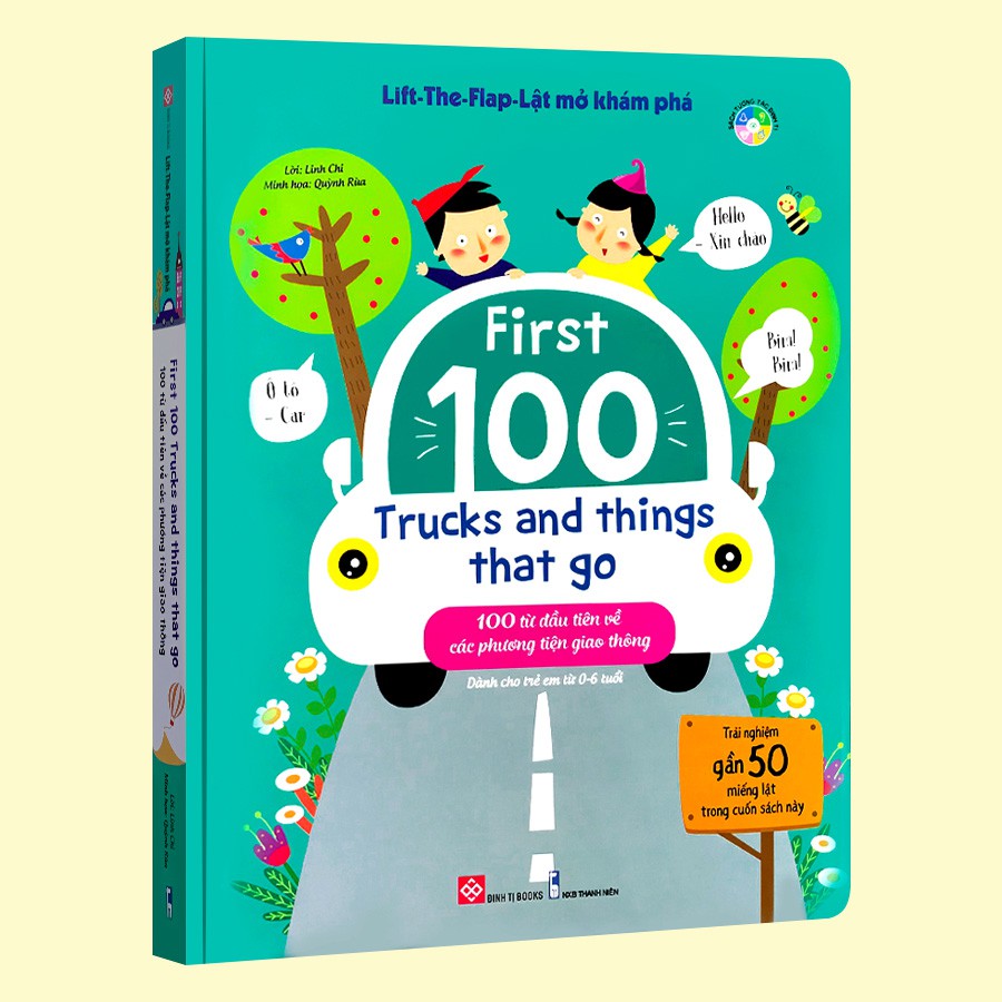 Sách - Lift The Flap - Lật mở khám phá - 100 từ đầu tiên về các phương tiện giao thông - Tái bản 2020